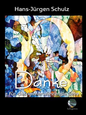 cover image of Danke für das immerwährende Sein